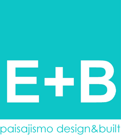 E+B Paisajismo - Design & Built
